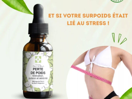 Conseil fleur de Bach® - Fleur de Bach pour Maigrir- Perte de poids -30Ml